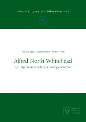 Beets / Weber / Dupuis |  Alfred North Whitehead | Buch |  Sack Fachmedien