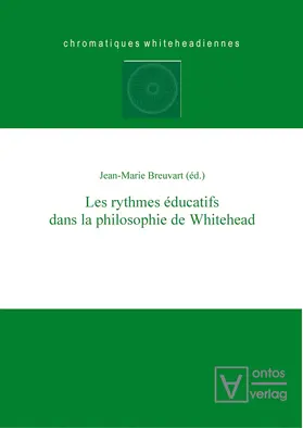 Breuvart |  Les rythmes éducatifs dans la philosophie de Whitehead | Buch |  Sack Fachmedien