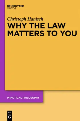 Hanisch | Why the Law Matters to You | E-Book | sack.de