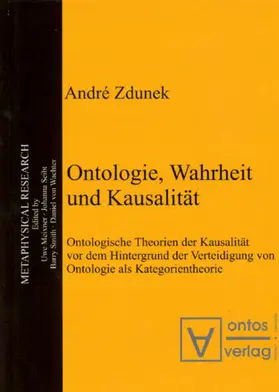 Zdunek |  Ontologie, Wahrheit und Kausalität | eBook | Sack Fachmedien