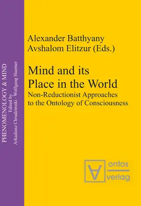 Elitzur / Batthyány |  Mind and its Place in the World | Buch |  Sack Fachmedien