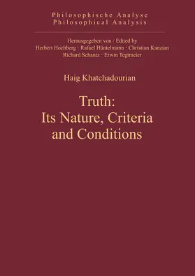 Khatchadourian |  Truth: Its Nature, Criteria and Conditions | Buch |  Sack Fachmedien