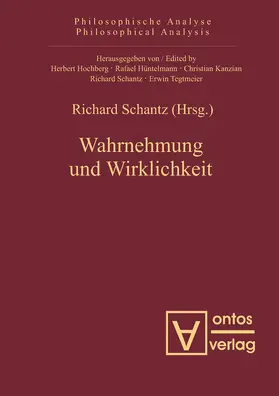 Schantz |  Wahrnehmung und Wirklichkeit | Buch |  Sack Fachmedien