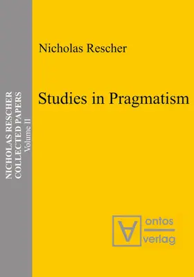 Rescher |  Studies in Pragmatism | eBook | Sack Fachmedien