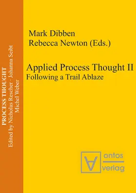 Newton / Dibben |  Applied Process Thought II | Buch |  Sack Fachmedien