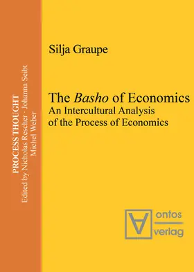 Graupe |  The Basho of Economics | Buch |  Sack Fachmedien