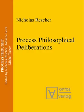Rescher |  Process Philosophical Deliberations | eBook | Sack Fachmedien
