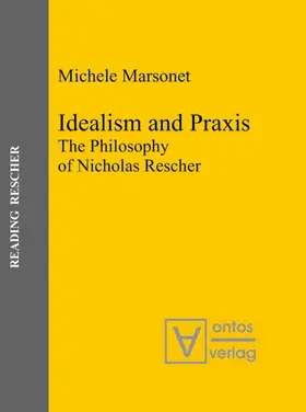 Marsonet |  Idealism and Praxis | eBook | Sack Fachmedien