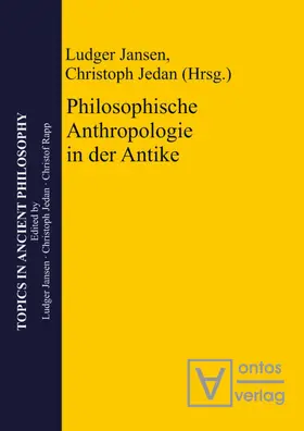 Jansen / Jedan |  Philosophische Anthropologie in der Antike | eBook | Sack Fachmedien