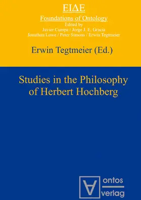 Tegtmeier |  Studies in the philosophy of Herbert Hochberg | Buch |  Sack Fachmedien