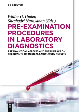 Guder | Pre-Examination Procedures in Laboratory Diagnostics | Buch | 978-3-11-033165-3 | sack.de