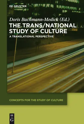 Bachmann-Medick |  The Trans/National Study of Culture | eBook | Sack Fachmedien