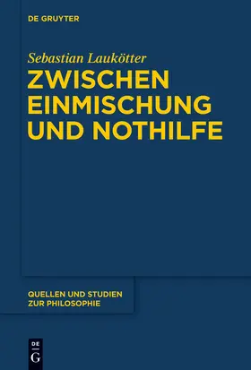 Laukötter |  Zwischen Einmischung und Nothilfe | Buch |  Sack Fachmedien