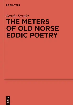 Suzuki |  The Meters of Old Norse Eddic Poetry | Buch |  Sack Fachmedien