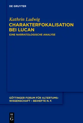 Ludwig |  Charakterfokalisation bei Lucan | eBook | Sack Fachmedien