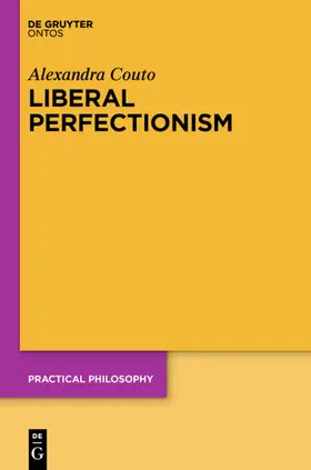 Couto |  Liberal Perfectionism | eBook | Sack Fachmedien