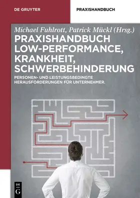 Mückl / Fuhlrott |  Praxishandbuch Low-Performance, Krankheit, Schwerbehinderung | Buch |  Sack Fachmedien