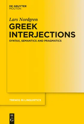 Nordgren | Greek Interjections | Buch | 978-3-11-033936-9 | sack.de