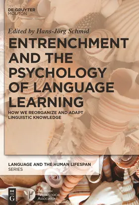 Schmid |  Entrenchment and the Psychology of Language Learning | Buch |  Sack Fachmedien