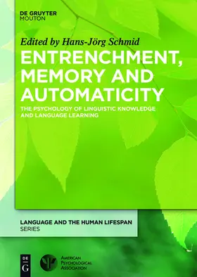 Schmid | Entrenchment, Memory and Automaticity | E-Book | sack.de