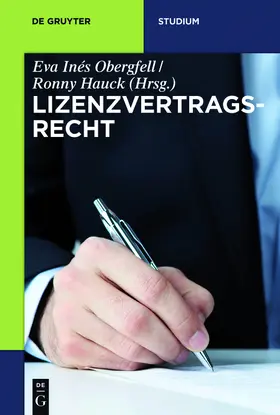 Obergfell / Hauck / Herbort |  Lizenzvertragsrecht | Buch |  Sack Fachmedien