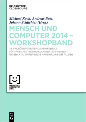 Koch / Butz / Schlichter | Mensch & Computer 2014 – Workshopband | E-Book | sack.de