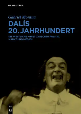 Montua |  Dalís 20. Jahrhundert | Buch |  Sack Fachmedien