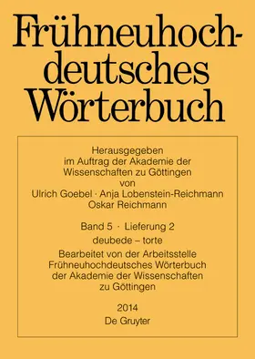Anderson / Reichmann / Goebel |  Frühneuhochdeutsches Wörterbuch, Band 5/Lieferung 2, deubede - torte | Buch |  Sack Fachmedien
