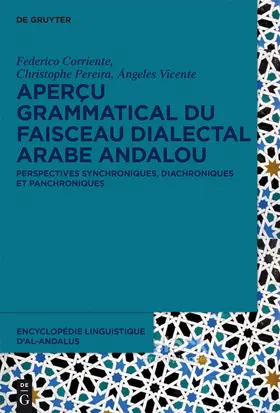 Corriente / Vicente / Pereira |  Aperçu grammatical du faisceau dialectal arabe andalou | Buch |  Sack Fachmedien