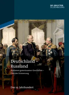 Möller / Altrichter / Cubar'Jan |  Deutschland - Russland 02. Das 19. Jahrhundert | Buch |  Sack Fachmedien