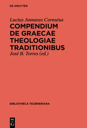 Torres / Cornutus |  Compendium de Graecae Theologiae traditionibus | eBook | Sack Fachmedien