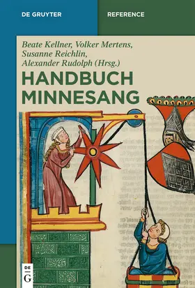 Kellner / Reichlin / Rudolph |  Handbuch Minnesang | Buch |  Sack Fachmedien