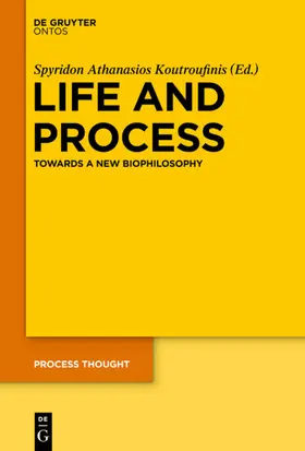 Koutroufinis | Life and Process | E-Book | sack.de