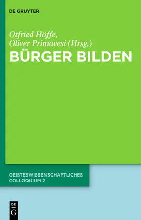 Höffe / Primavesi |  Bürger bilden | eBook | Sack Fachmedien