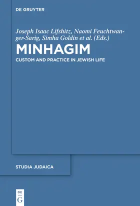 Lifshitz / Baumgarten / Feuchtwanger-Sarig |  Minhagim | Buch |  Sack Fachmedien