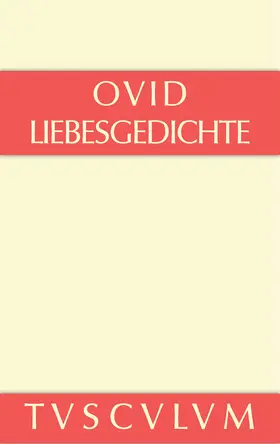 Ovid / Harder / Marg |  Liebesgedichte / Amores | Buch |  Sack Fachmedien
