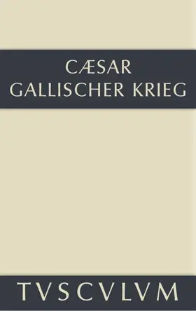 C. Julius Caesar / Dorminger | Bellum Gallicum / Der gallische Krieg | E-Book | sack.de