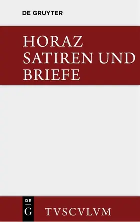 Horaz / Färber / Schöne |  Satiren und Briefe | eBook | Sack Fachmedien