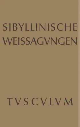 Kurfess |  Sibyllinische Weissagungen | Buch |  Sack Fachmedien