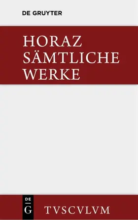 Horaz / Färber / Schöne |  Sämtliche Werke | eBook | Sack Fachmedien