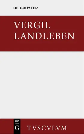 Vergil / Götte |  Landleben | Buch |  Sack Fachmedien