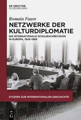 Faure | Netzwerke der Kulturdiplomatie | Buch | 978-3-11-036214-5 | sack.de