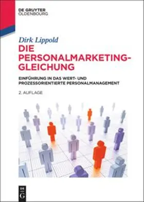 Lippold |  Die Personalmarketing-Gleichung | Buch |  Sack Fachmedien