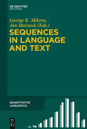 Macutek / Mikros | Sequences in Language and Text | Buch | 978-3-11-036273-2 | www2.sack.de