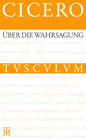 Cicero / Schäublin |  Über die Wahrsagung / De divinatione | eBook | Sack Fachmedien