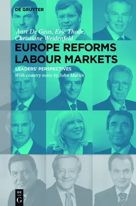 Geus / Thode / Weidenfeld | Europe Reforms Labour Markets | Buch | 978-3-11-036577-1 | sack.de