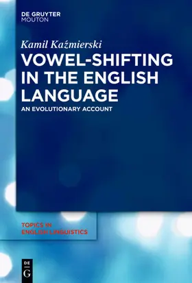 Kazmierski / Kazmierski |  Vowel-Shifting in the English Language | eBook | Sack Fachmedien