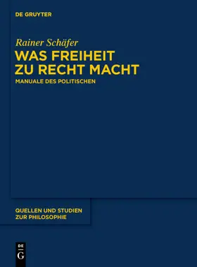 Schäfer |  Was Freiheit zu Recht macht | eBook | Sack Fachmedien