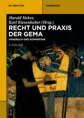 Heker / Riesenhuber |  Recht und Praxis der GEMA | eBook | Sack Fachmedien