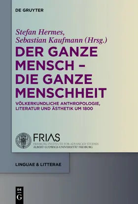 Hermes / Kaufmann | Der ganze Mensch - die ganze Menschheit | E-Book | sack.de